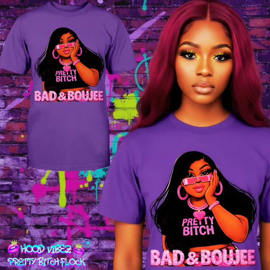 Bad & Boujee™ Graphic Tee | Pretty Bitch Streetwear Statement Shirt - Apparel