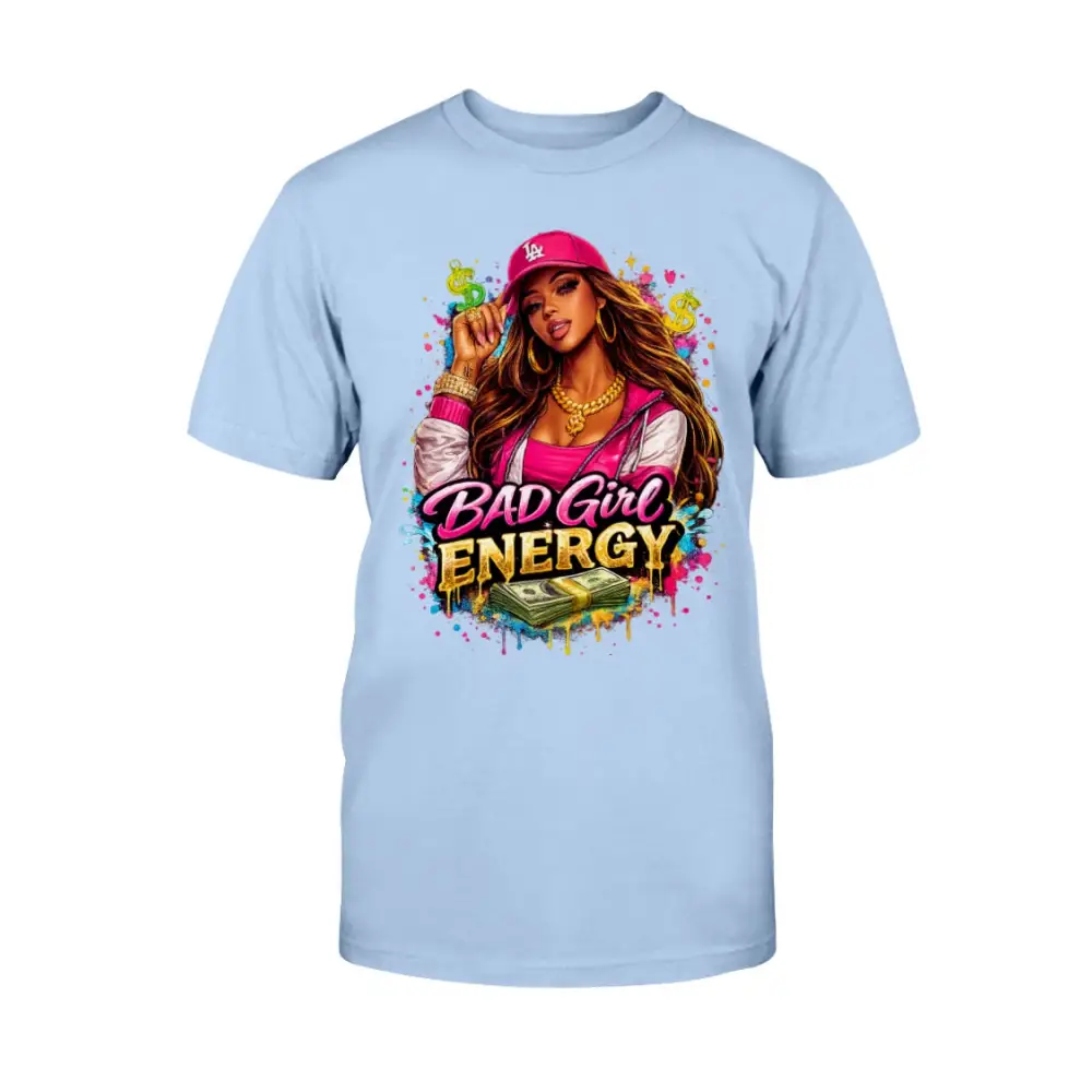 Bad Girl Energy graphic t-shirt with urban boss girl illustration, pink cap, gold jewelry, and cash design onlight blue tee