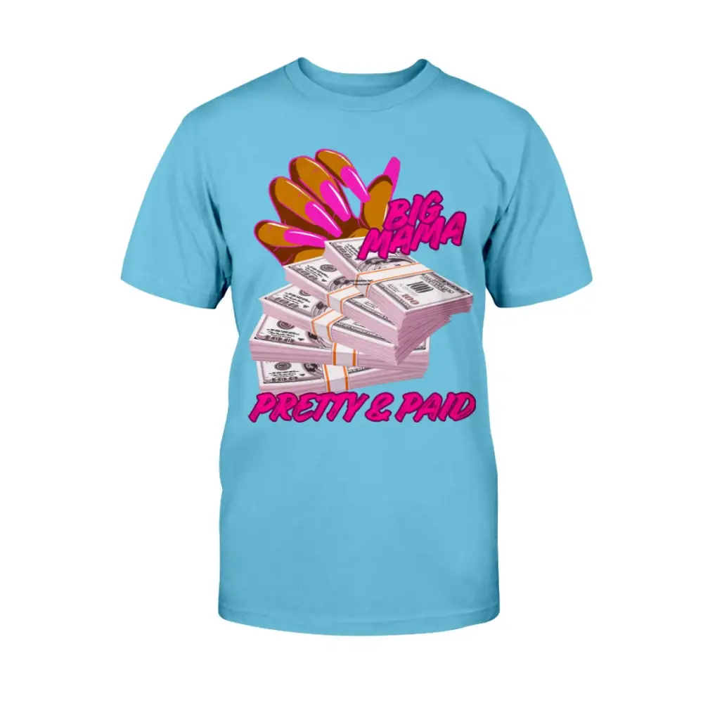 Women’s Pretty & Paid graphic tee blue shirt with cash bundle design boss energy streetwear fashion by Hood Vibez Pretty Bitch Flock