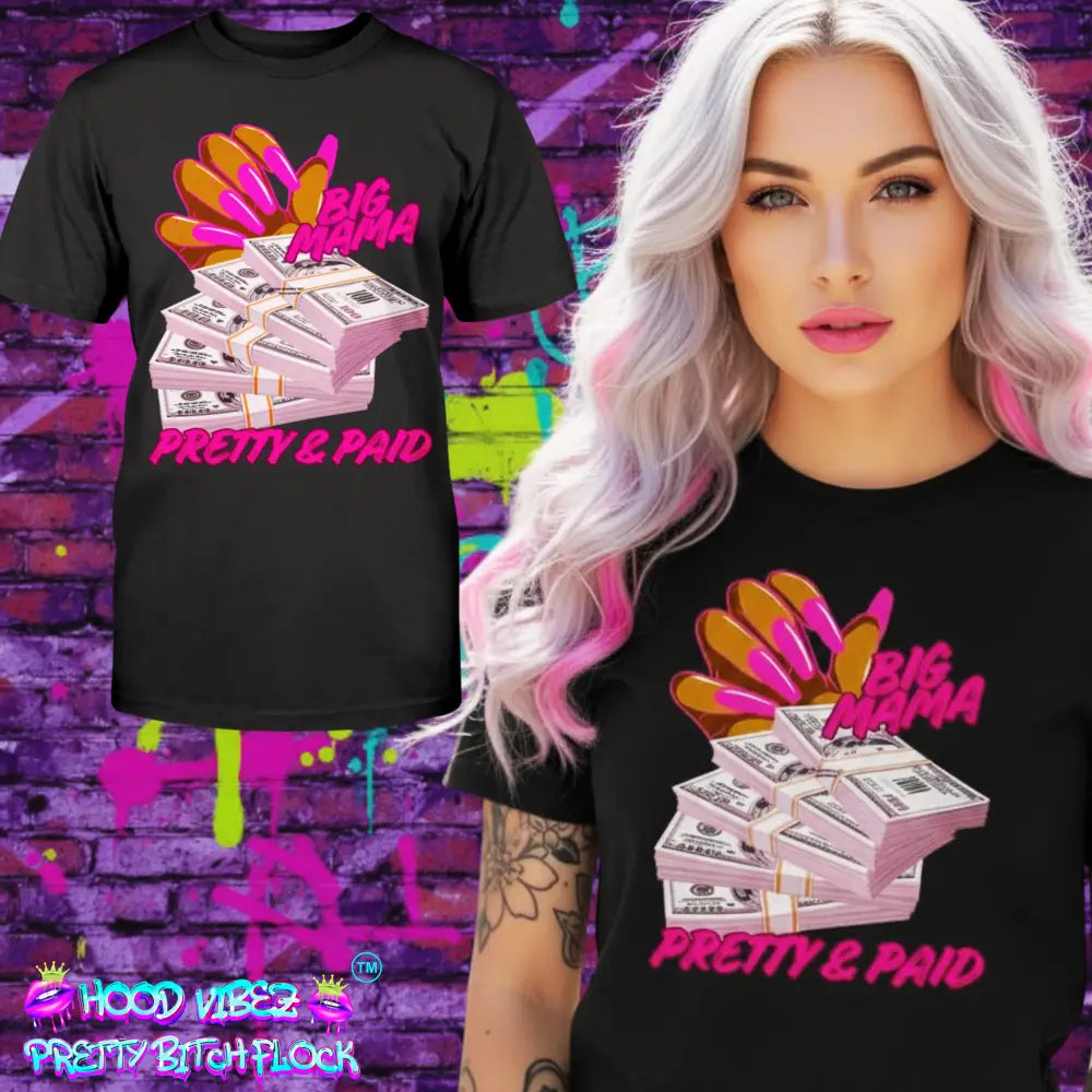model wearing Women’s Pretty & Paid graphic tee black shirt with cash bundle design boss energy streetwear fashion by Hood Vibez Pretty Bitch Flock