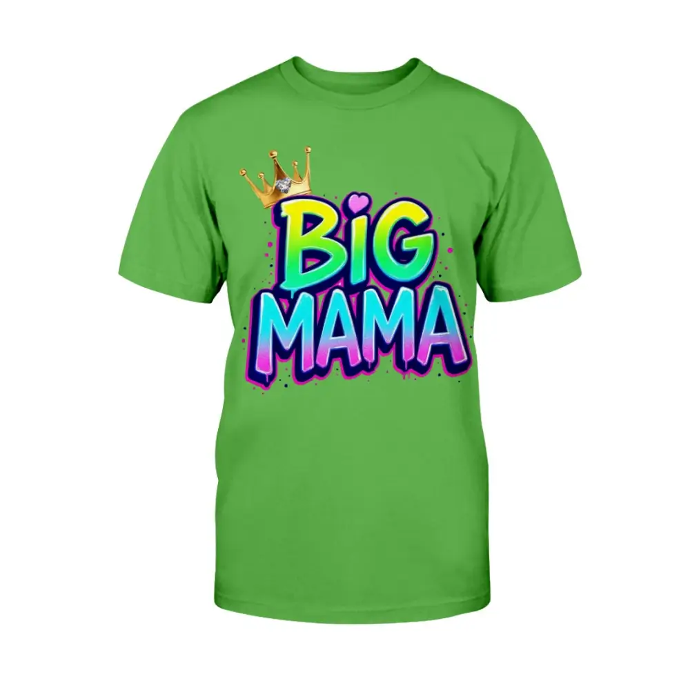 Green t-shirt with 'Big Mama' text and crown graphic on a white background