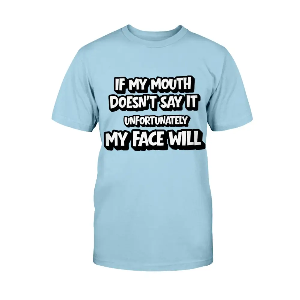 Light blue t-shirt with black text on a white background