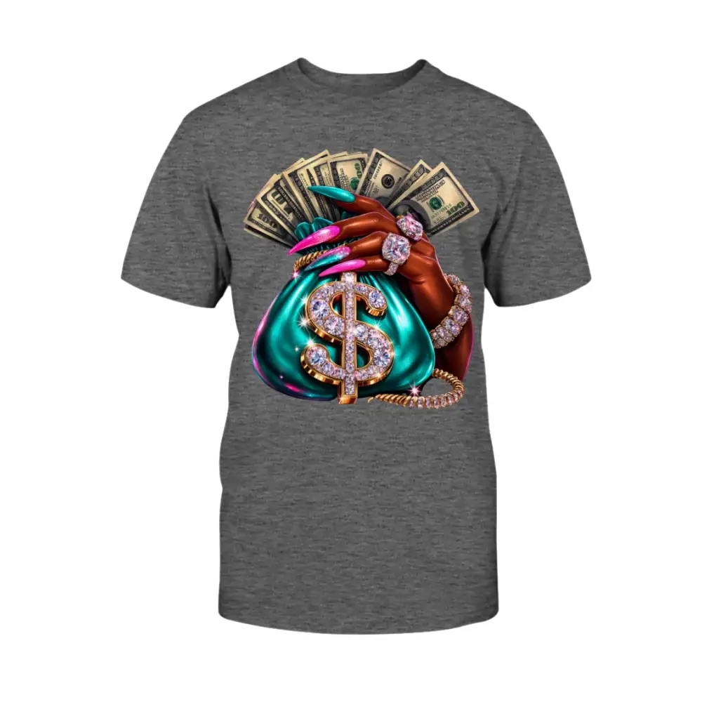 money bag drip graphic tee with cash stack, long nails and diamond jewelry design, women streetwear statement shirt by Hood Vibez Pretty Bitch Flock