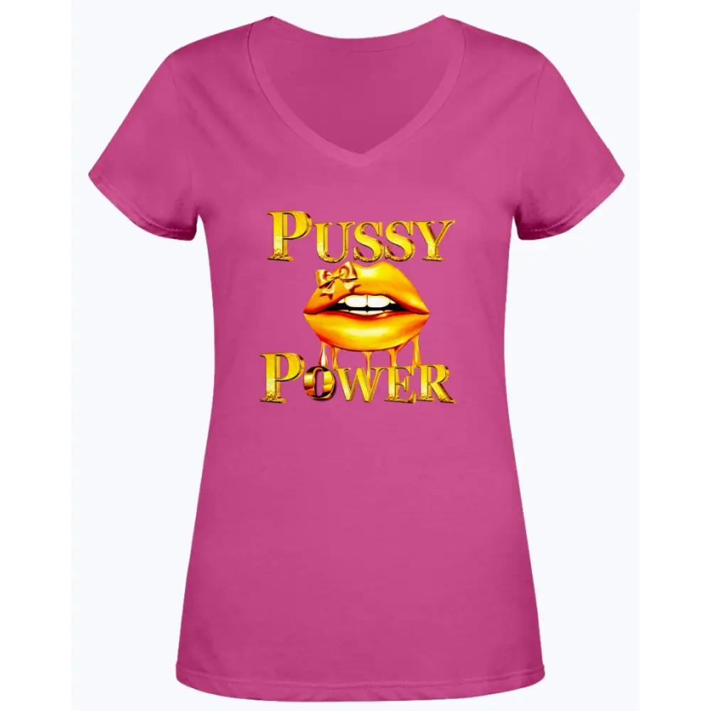 “Pink V-neck women’s t-shirt with gold lips graphic and bold gold text that reads ‘Pussy Power.’”