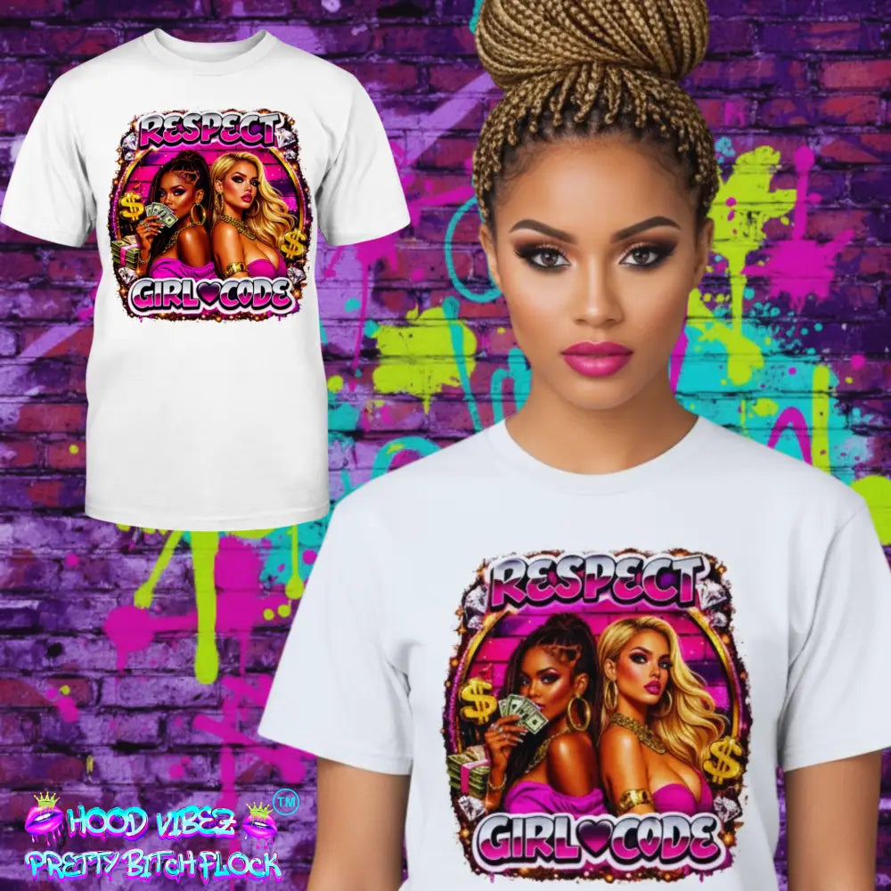Respect Girl Code women’s graphic t-shirt featuring bold glam illustration, urban streetwear fashion statement tee by Hood Vibez Pretty Bitch Flock on white shirt.
