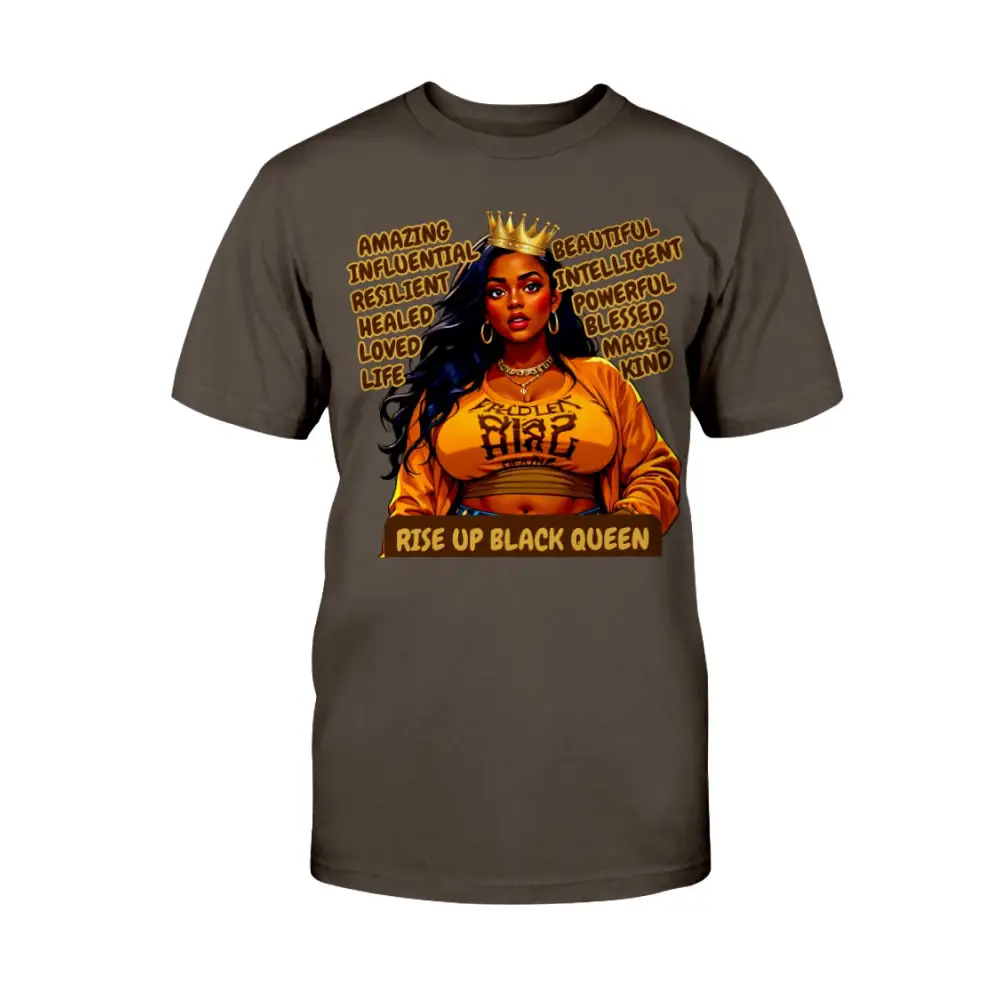 “Rise Up Black Queen graphic tee featuring illustrated Black woman with crown and empowering affirmations on brown shirt”