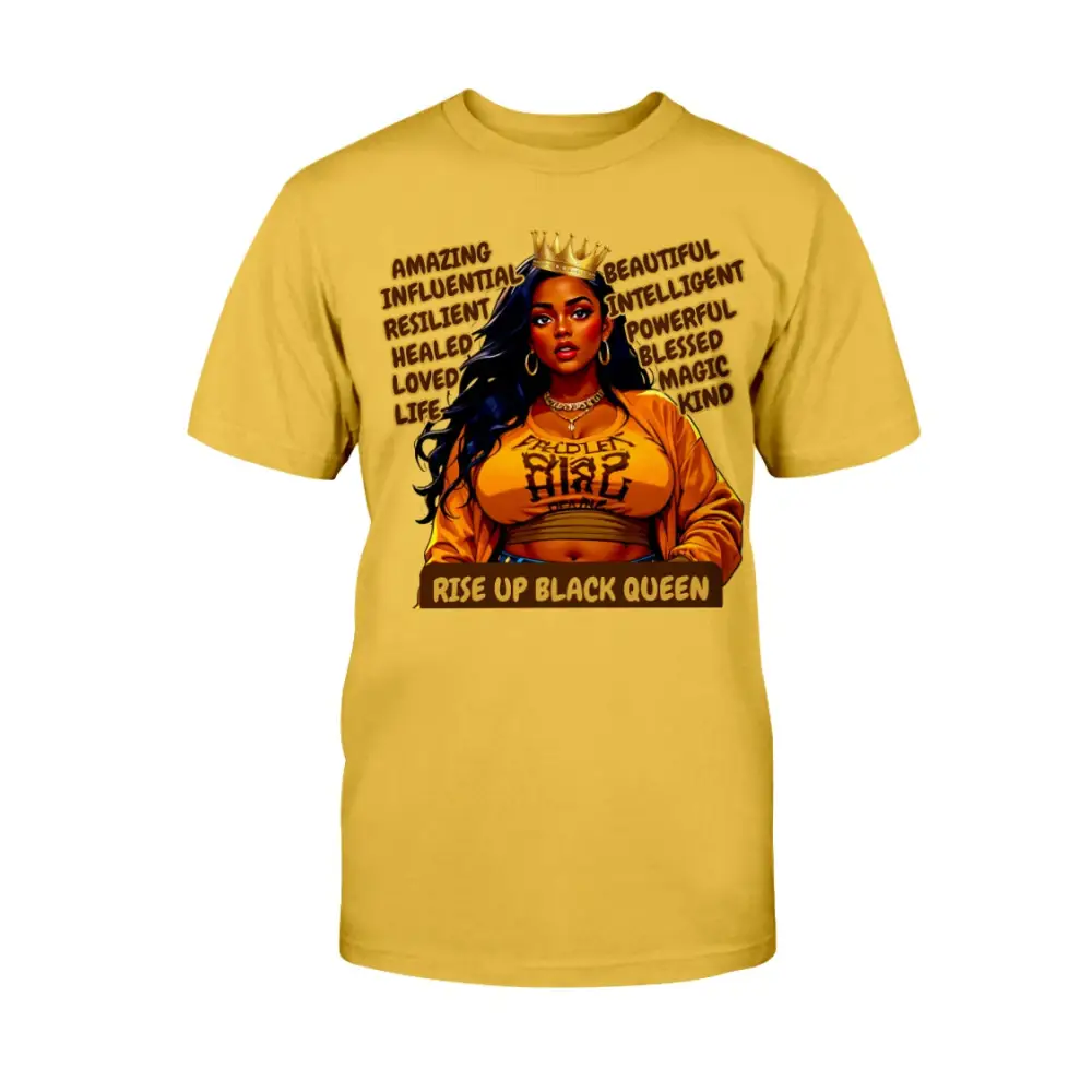 “Rise Up Black Queen graphic tee featuring illustrated Black woman with crown and empowering affirmations on yellow shirt”