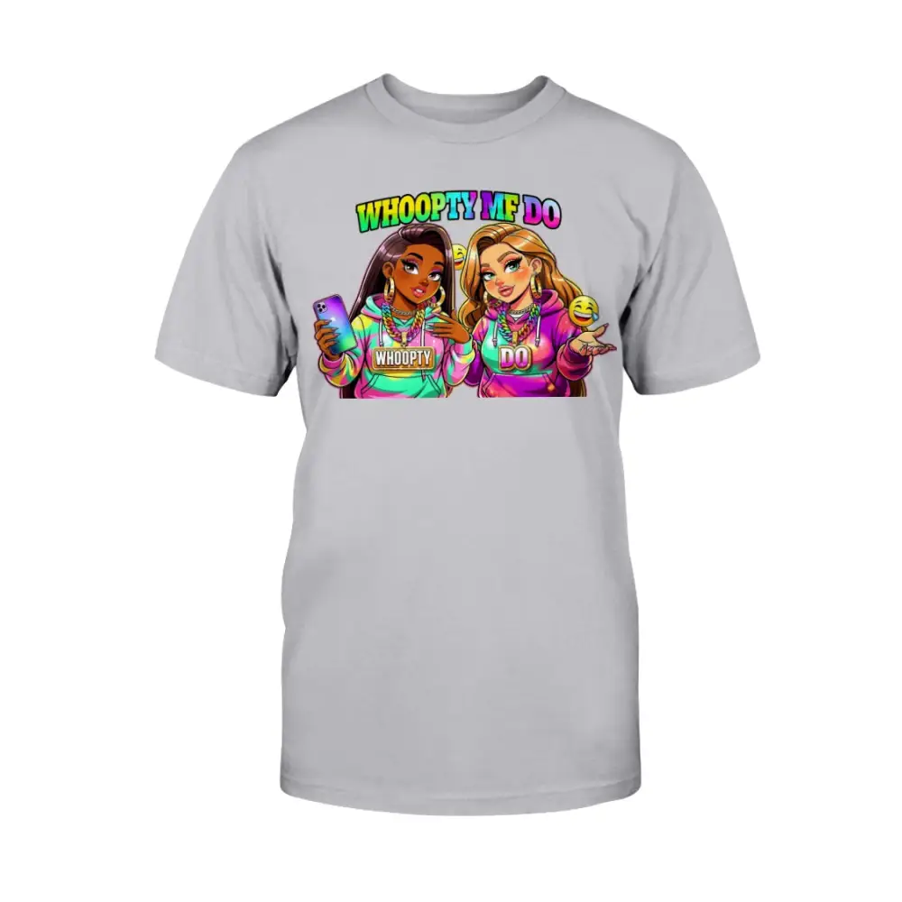 Whoopty Me Do graphic tee for women featuring colorful cartoon baddies and bold streetwear typography on grey shirt, funny urban fashion statement by Hood Vibez Pretty Bitch Flock
